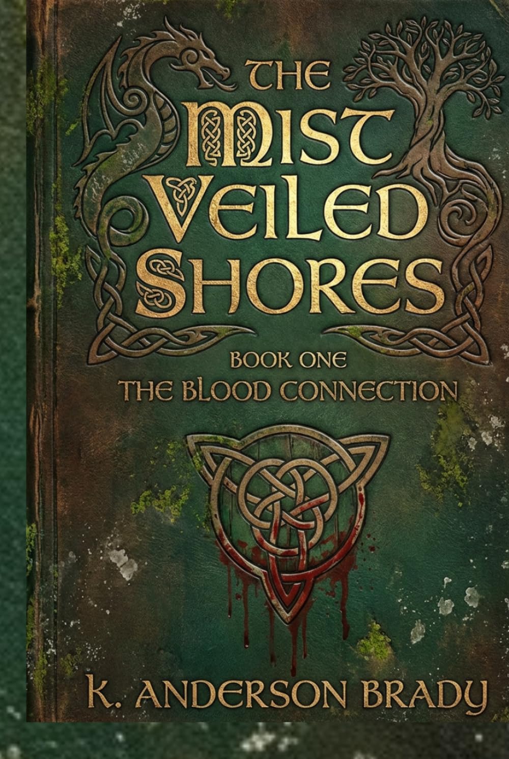 The Mist Veiled Shores Book One: The Blood Connection