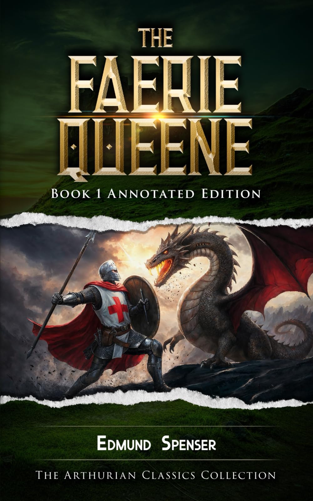 The Faerie Queene Book 1: Annotated Edition (The Faerie Queene Annotated Editions)
