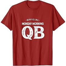 Official Monday Morning Quarterback T-Shirt T-Shirt
