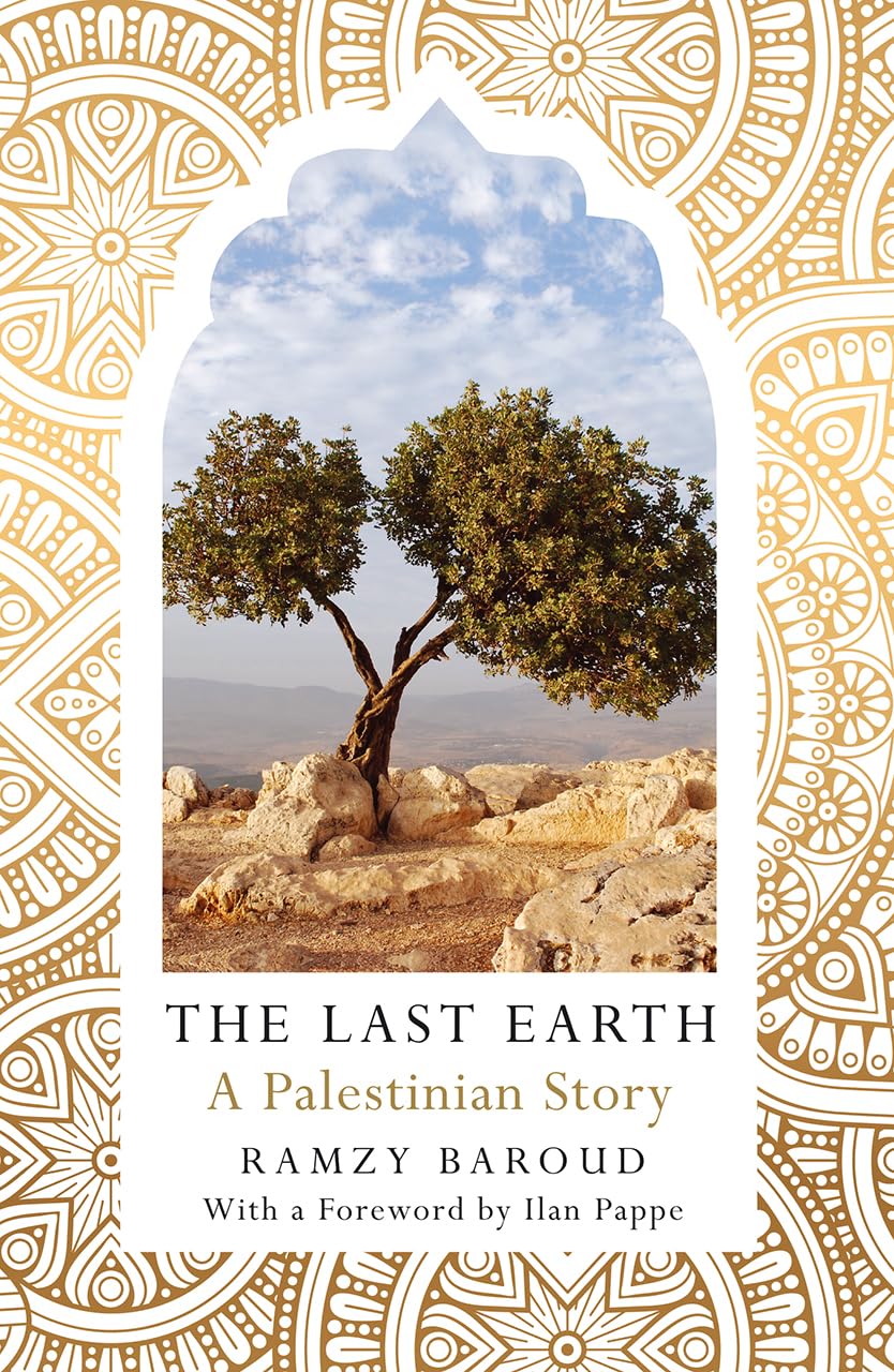 Buy The Last Earth: A Palestinian Story — BookShops.in