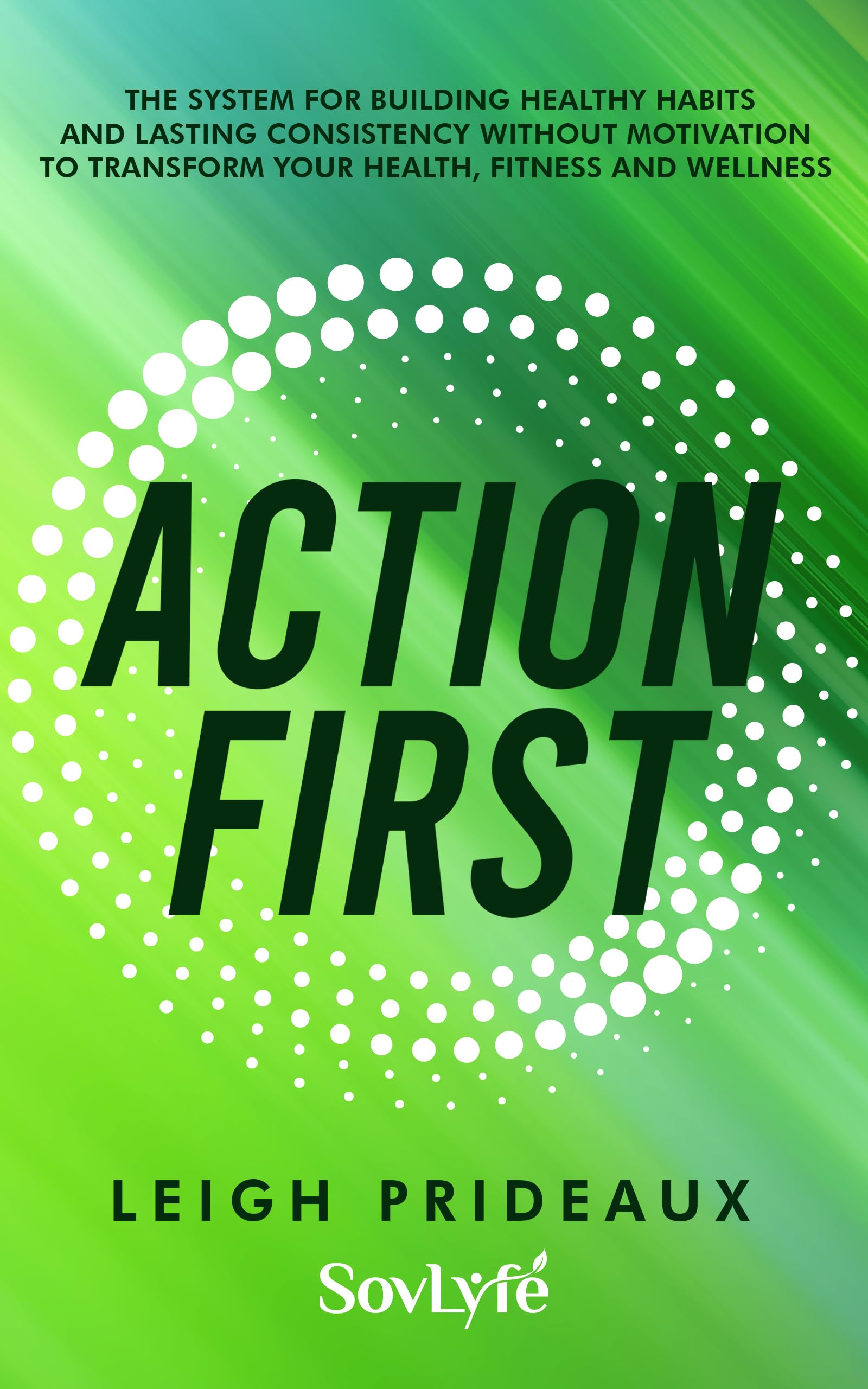 Action First