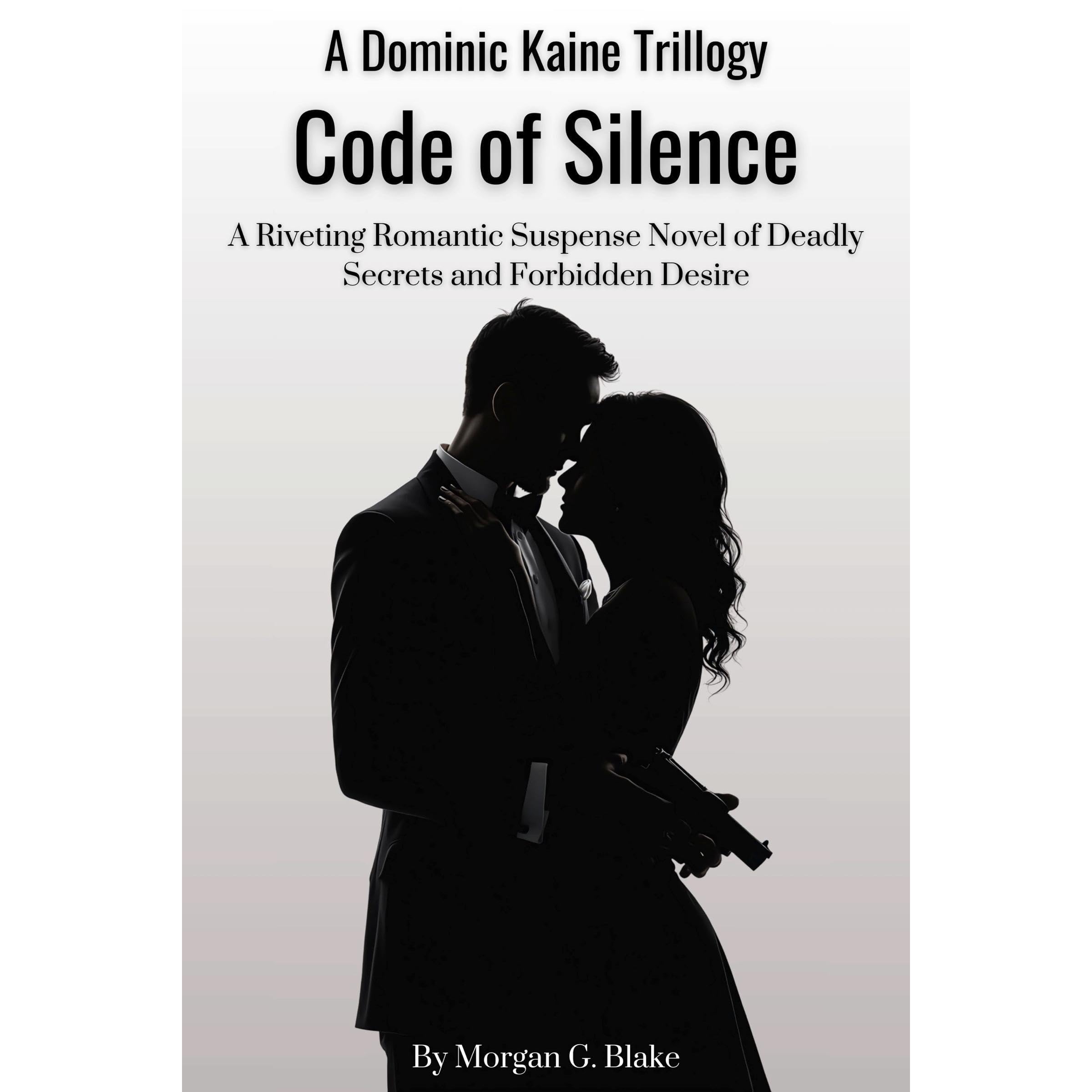The Code of Silence Trillogy