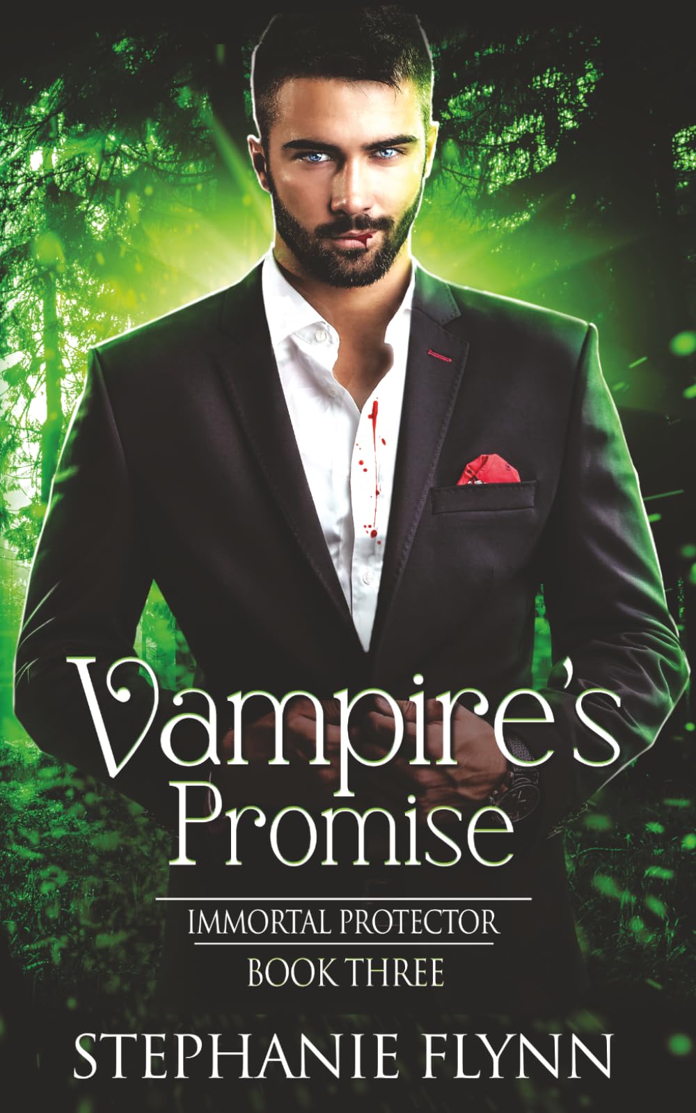 Vampire's Promise: A Steamy Paranormal Urban Fantasy Romance: 3 (Immortal Protector)
