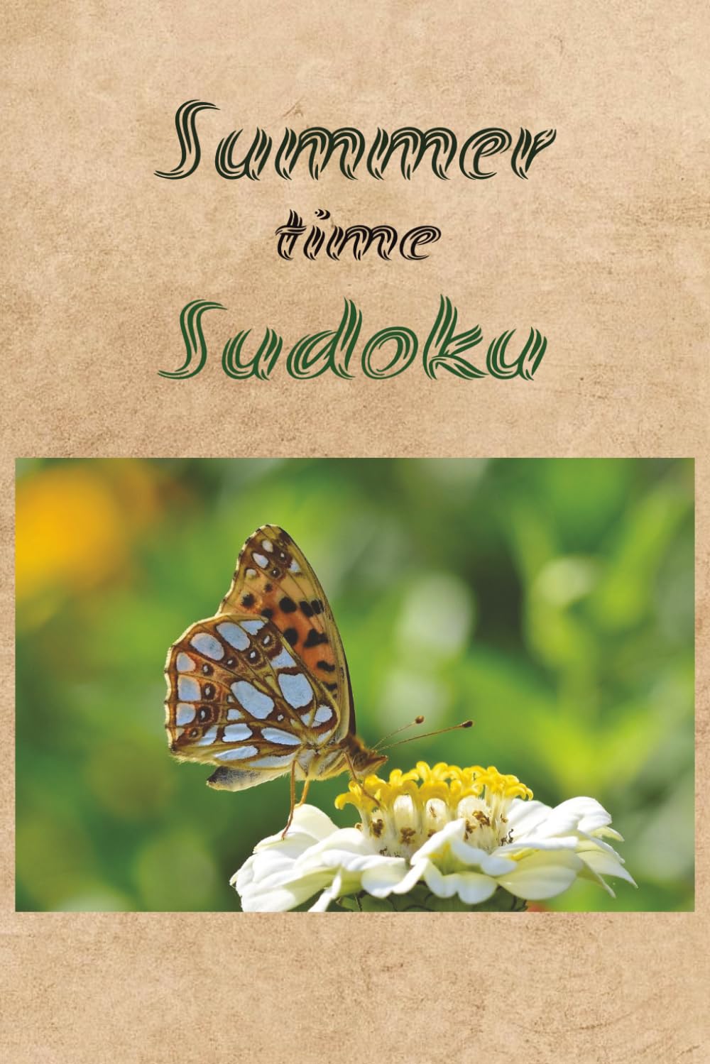 Summertime sudoku: Summertime gentle relaxation sudoku puzzle | 6x9 inches | 110 pages | 50+ sudoku puzzles | Solutions included