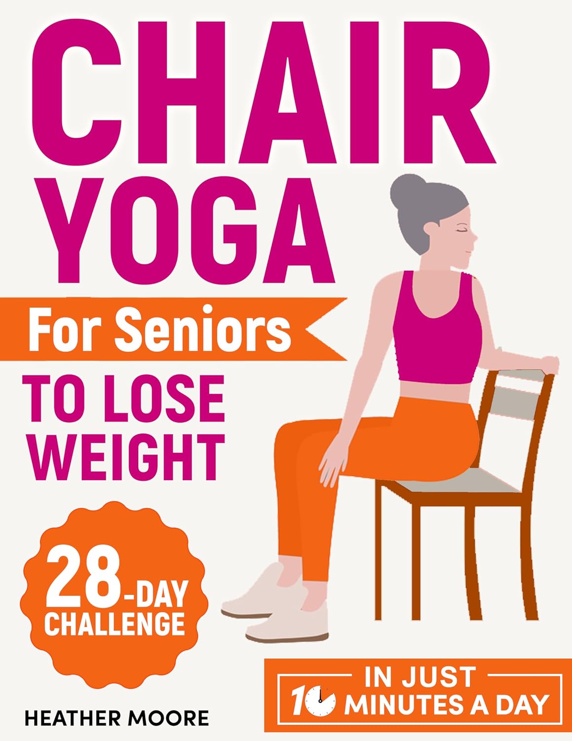 Amazon.com: Chair Yoga for Seniors to Lose Weight: Lose Belly Fat with ...