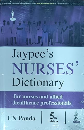 NURSES' Dictionary for Nurses and allied healthcare professionals