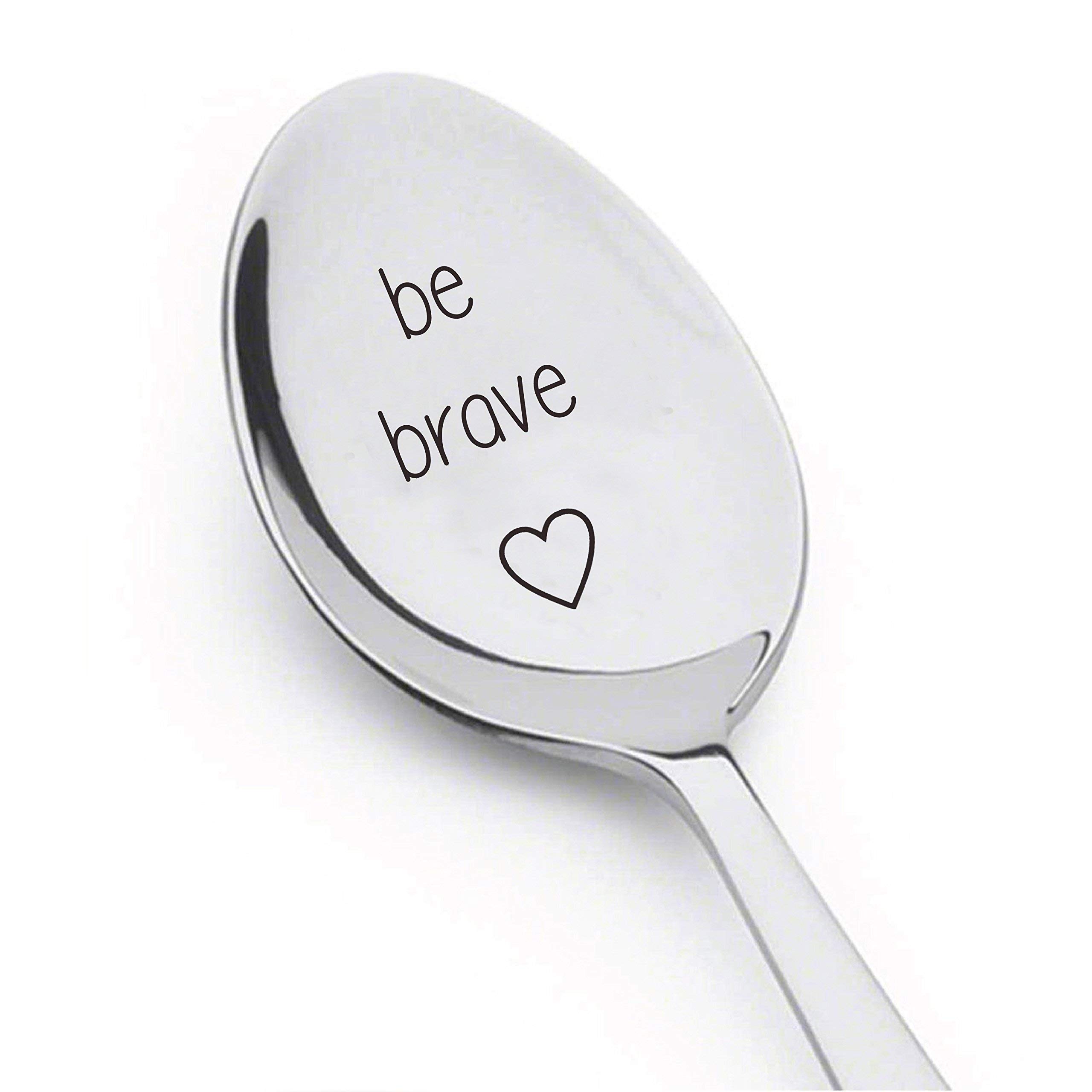 Boston Creative CompanyBe Brave Spoon -Inspirational - Tea Cereal - Coffee Spoon For Coffee Lovers - Inspiring Gift Spoon Gift