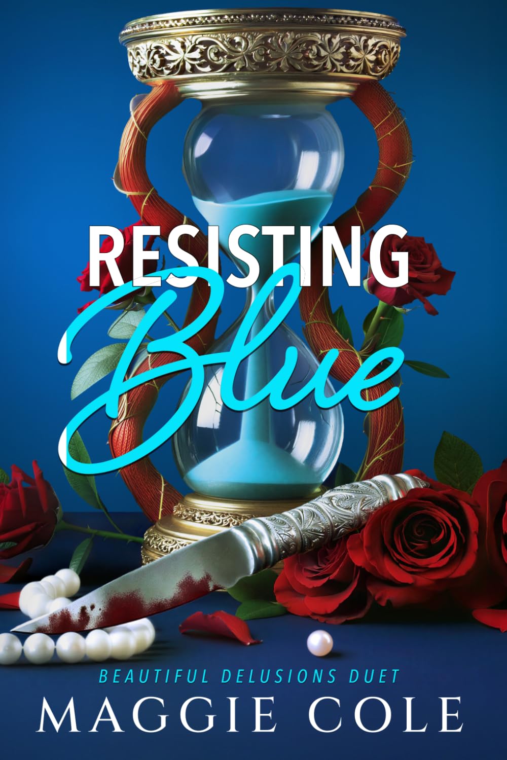 Resisting Blue: A Stalker. A Therapist. A Morally Gray Romance.: 1 (Beautiful Delusions Duet)