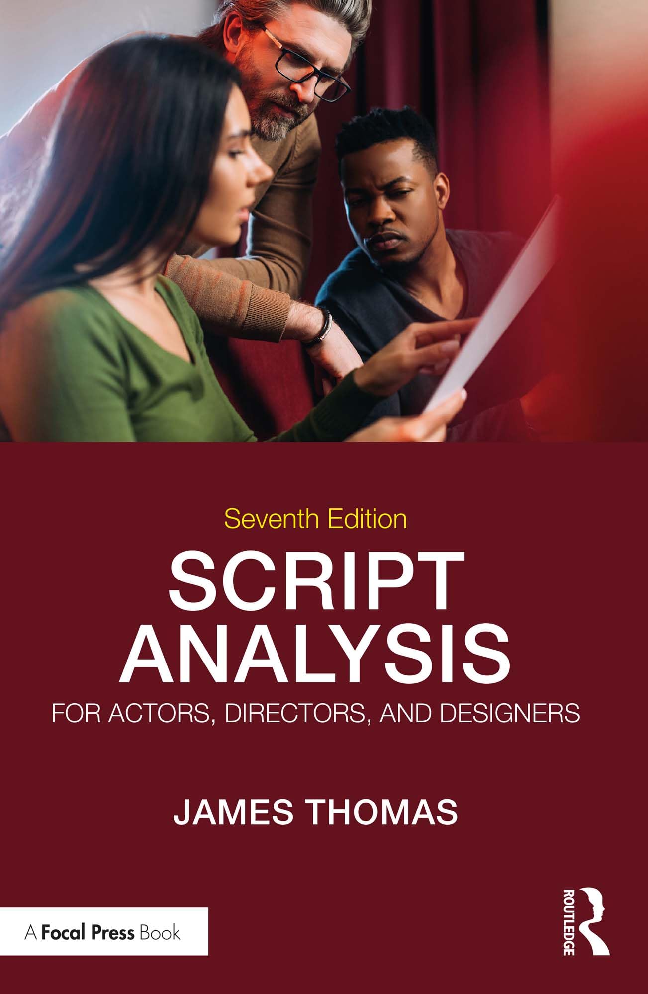 Script Analysis for Actors Directors Designers manuel d'analyse théâtrale en anglais