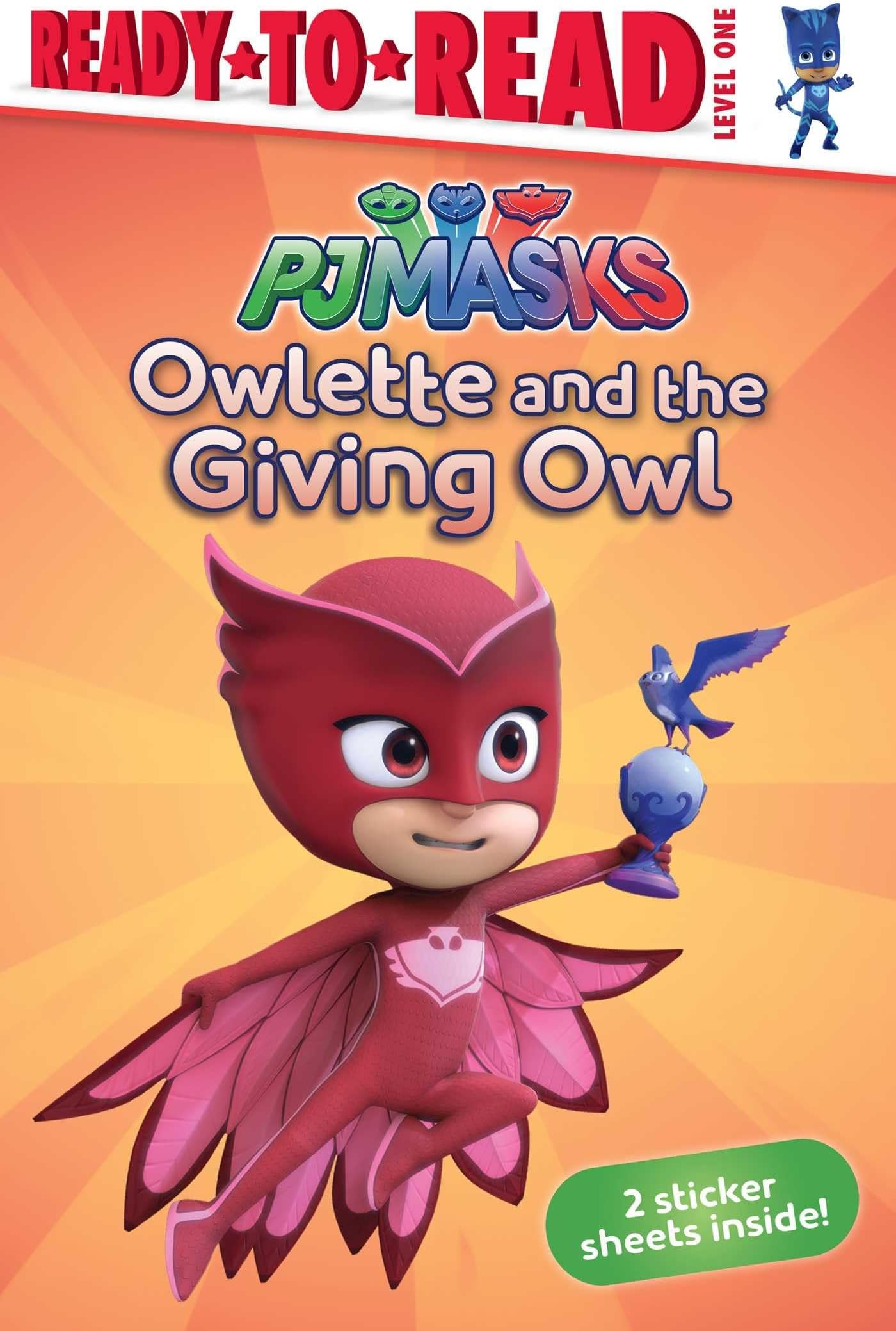 Owlette and the Giving Owl: Ready-to-Read Level 1 (PJ Masks)