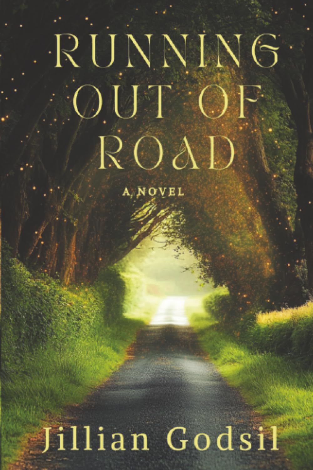 Running Out of Road: A Novel