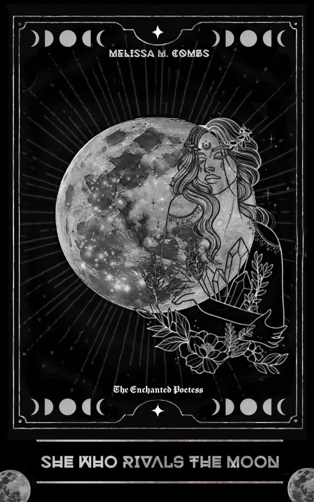 She Who Rivals the Moon: poetry & prose celebrating dark feminine energy