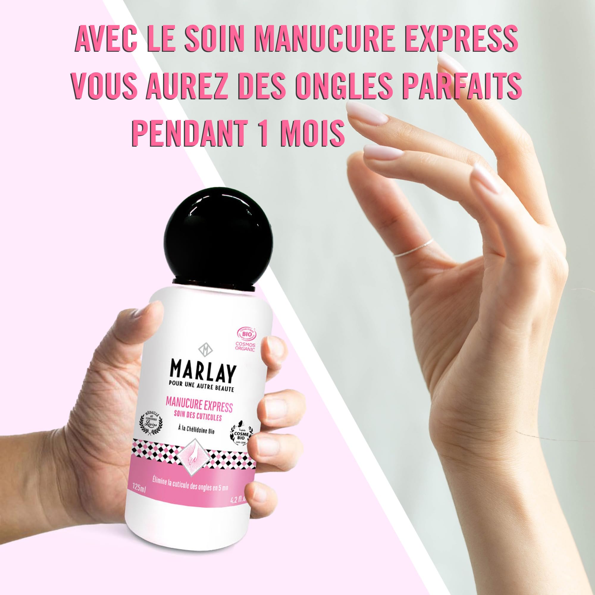 Marlay Cosmetics - Lotion Manucure Express 125 ml - Soin Bio Mains & Ongles - Dissout Cuticules & Peaux Mortes en 5mn - Eau Emolliente - 99% Origine Naturelle - Yuka 86/100 - Fabriqué en France