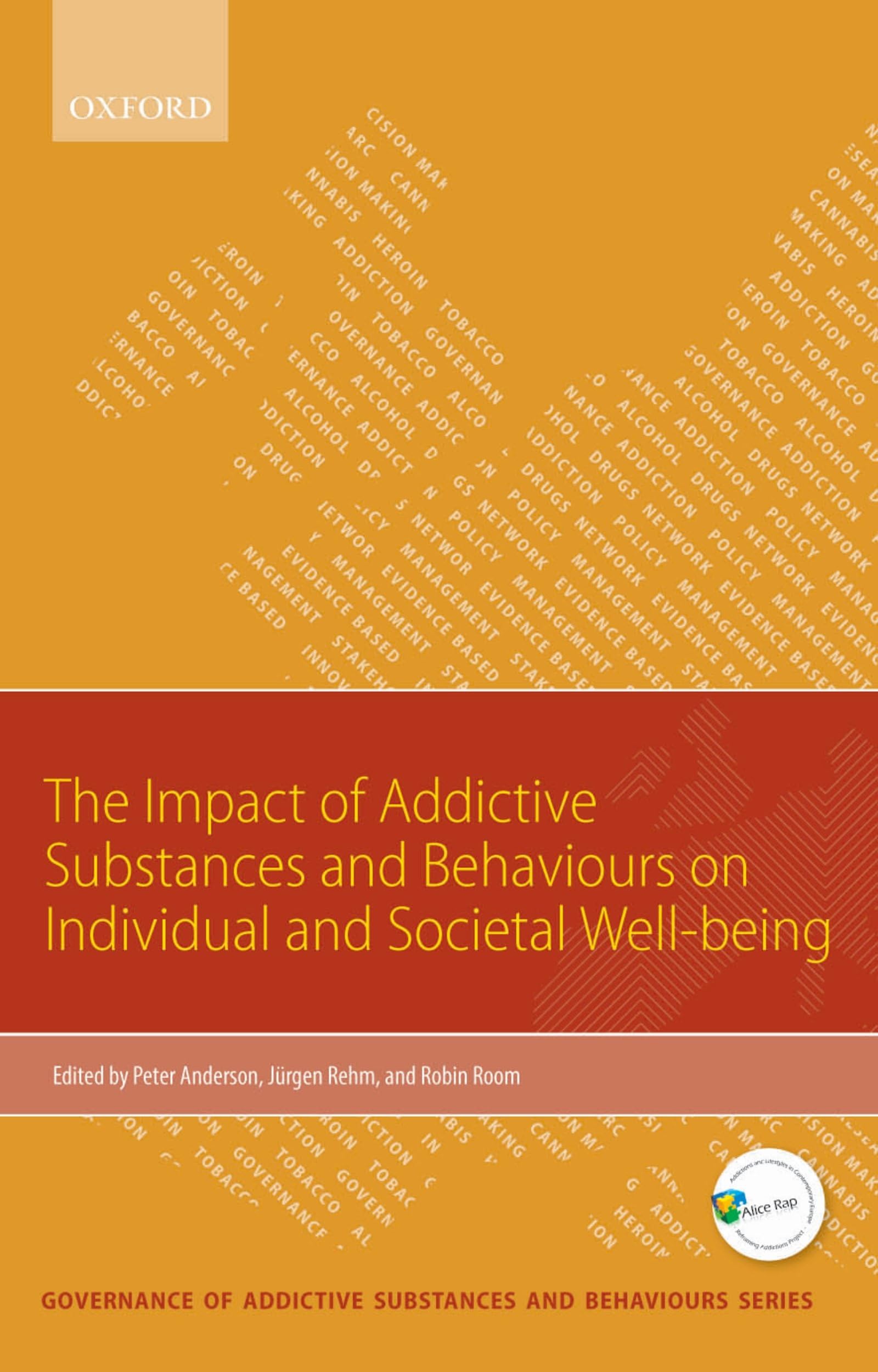Impact of Addictive Substances and Behaviours on Individual (Governance Of Addictive Substances & Behaviours)