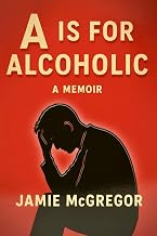 A Is for Alcoholic