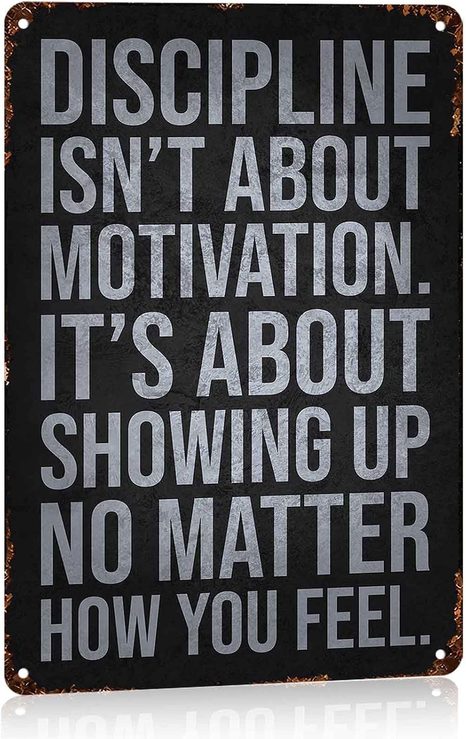 Discipline Motivational Quote Metal Sign 8 x 12 Inch