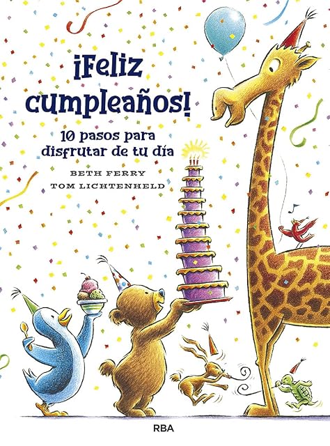 Portada de ¡Feliz Cumpleaños! 10 Pasos Pra Disfrutar de Tu Día