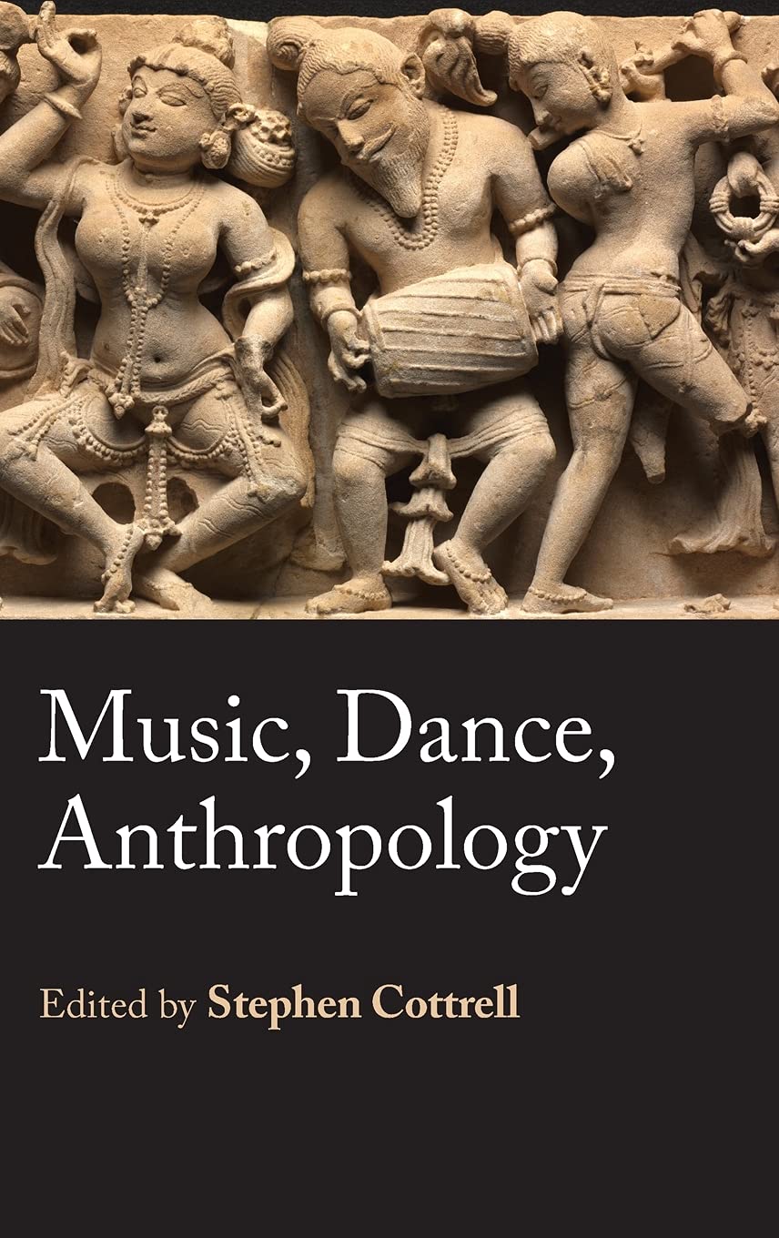 Music, Dance, Anthropology