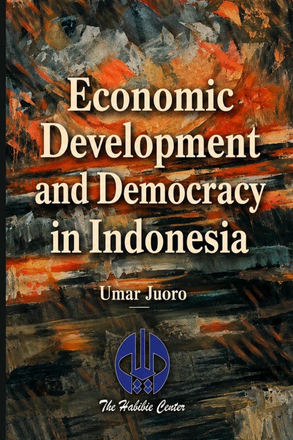 Economic Development and Democracy in Indonesia