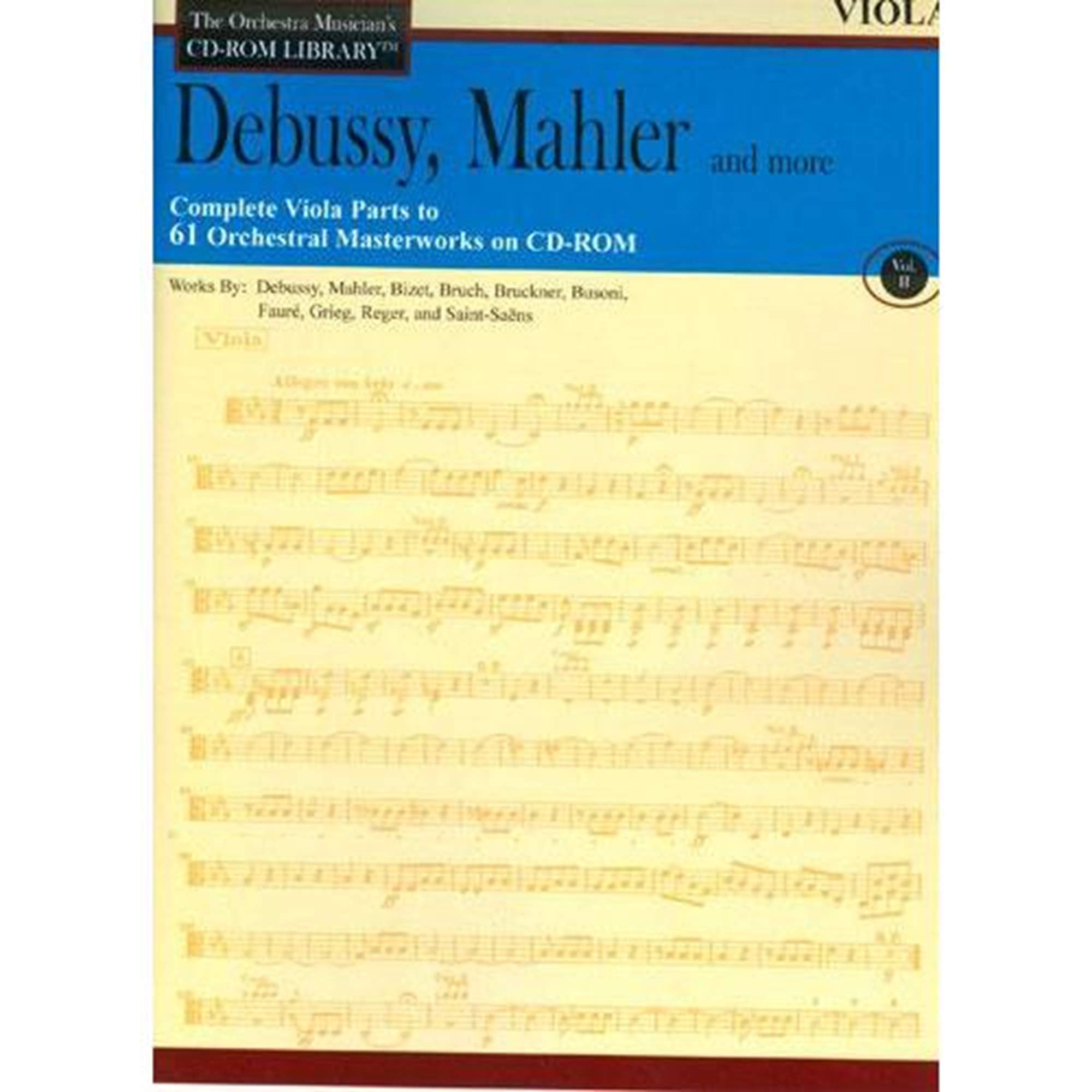 Debussy, Mahler and More - Volume 2: The Orchestra Musician's CD-ROM Library - Viola