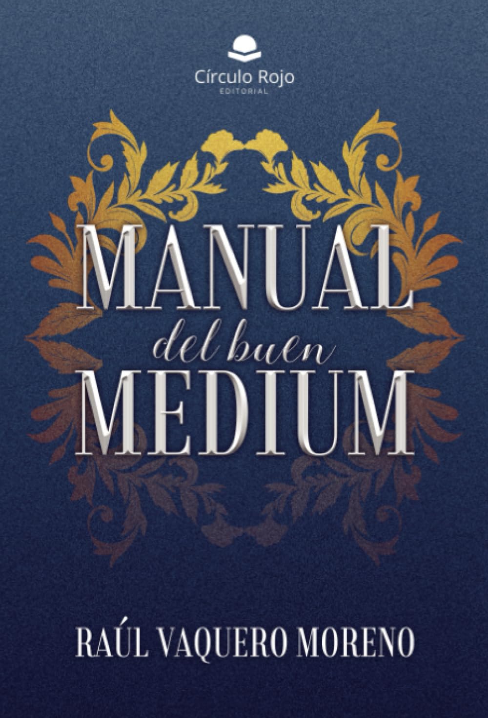 MANUAL del buen Medium