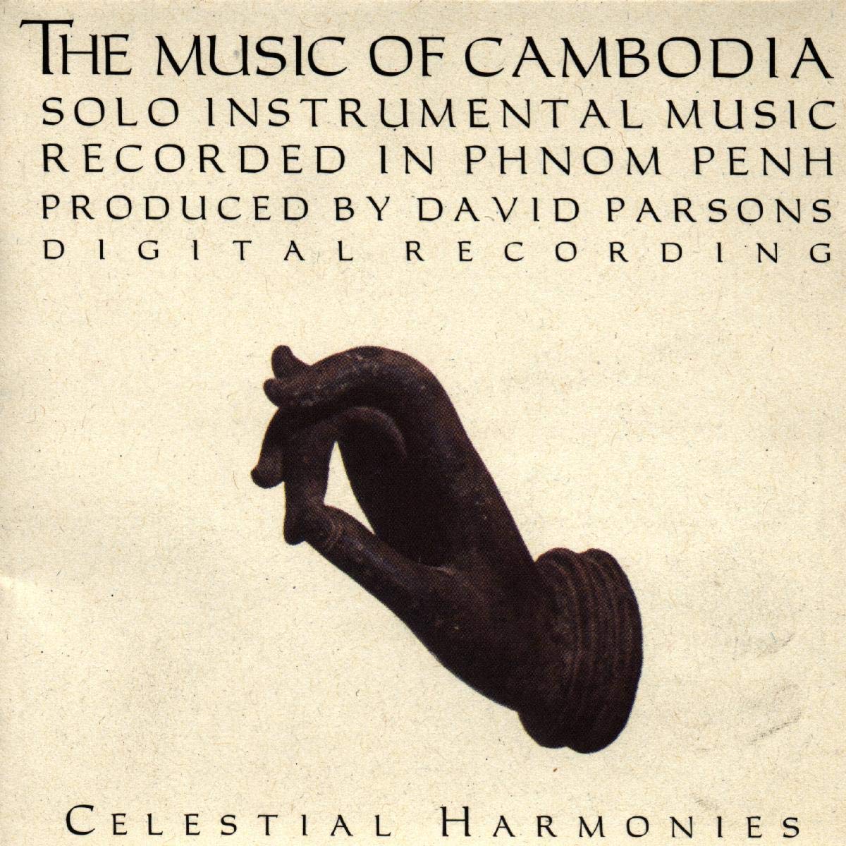 The Music of Cambodia, Vol. 3: Solo Instrumental Music