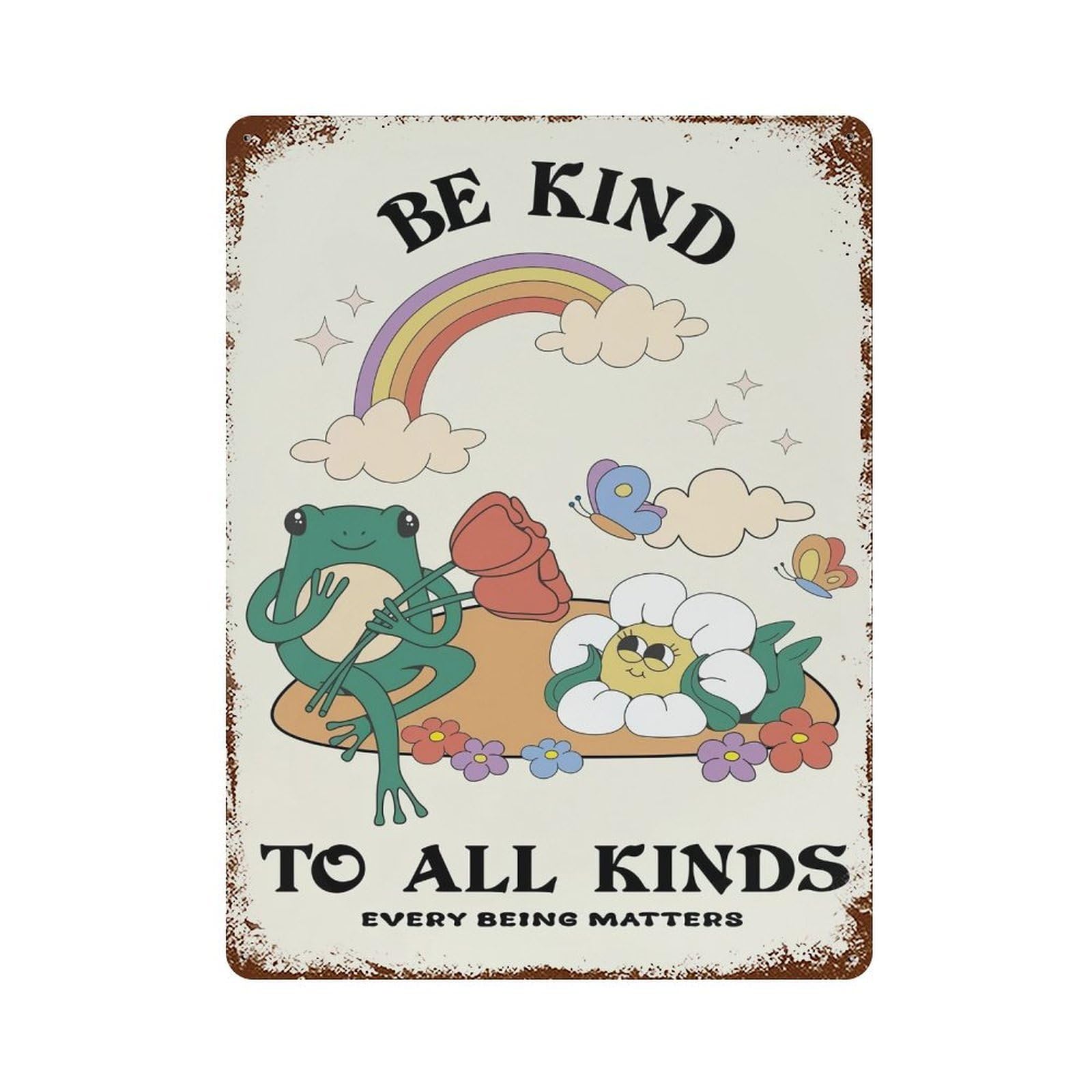 xiaoxiaoshen Be Kind To All Kinds Affirmation Wall Decor Art Metal Tin Poster Modern Home Decor Art Home Bar Shop Decorations Vintage Sign 40x30cm