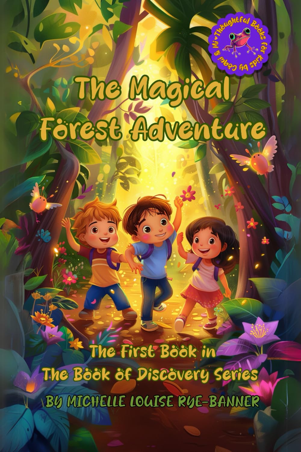 The Magical Forest Adventure: 1 (The Book of Discovery Series)