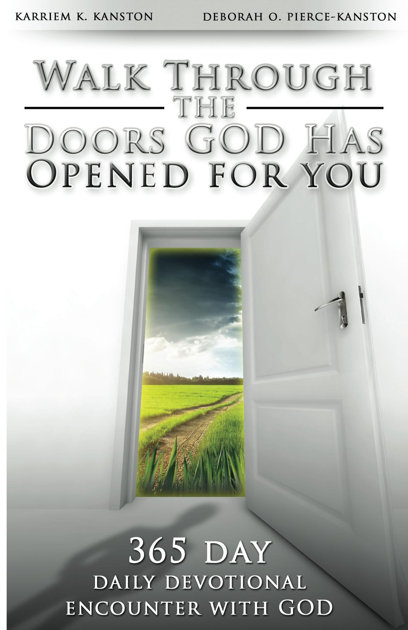 Walk Through the Doors GOD has Opened for You