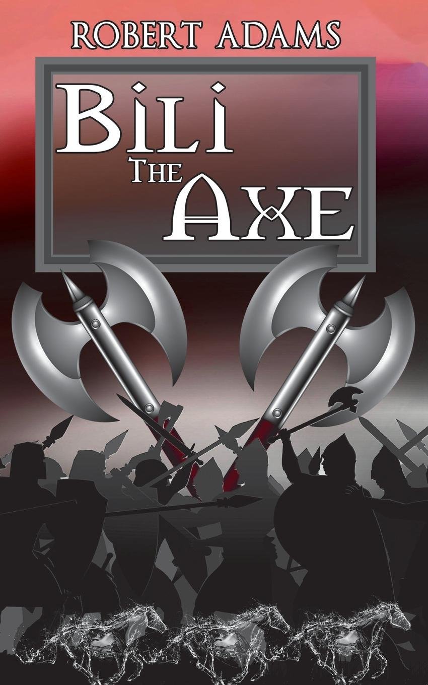 Buy Bili the Axe — BookShops.in