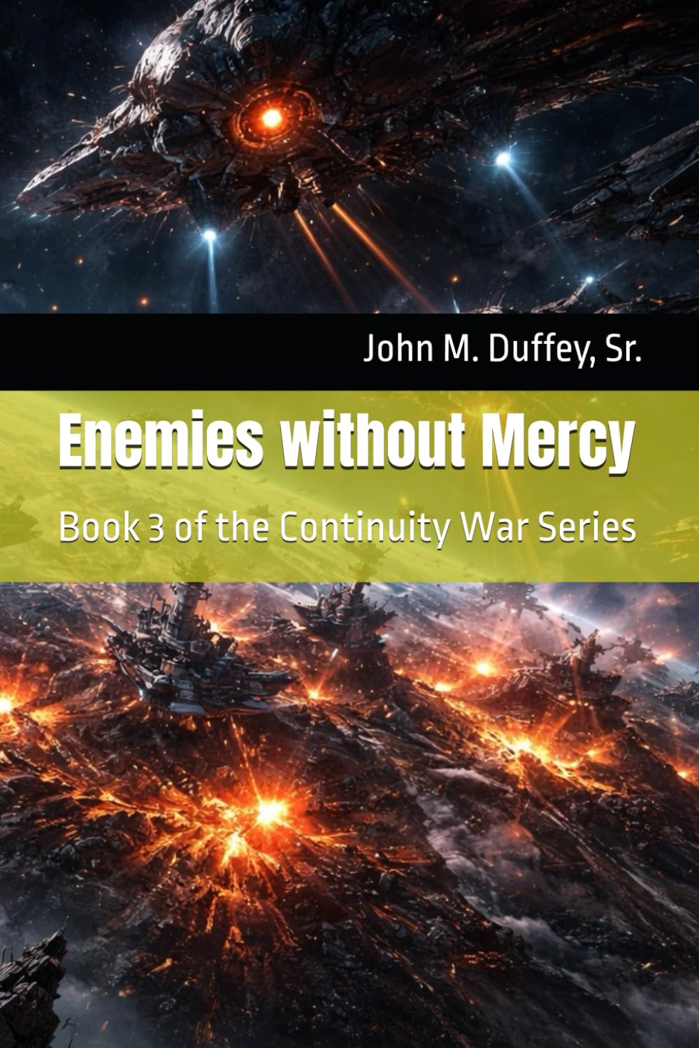 Enemies without Mercy: Book 3 of the Continuity War Series