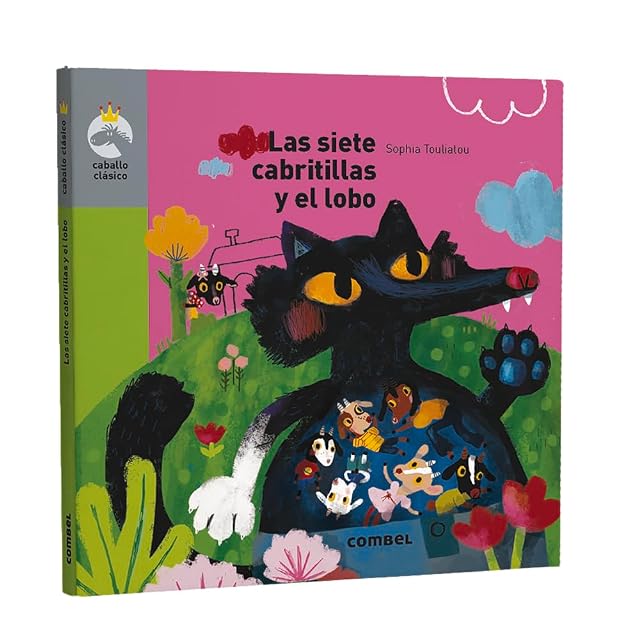 Portada de Caballo Clasico :las Siete Cabritillas y el Lobo