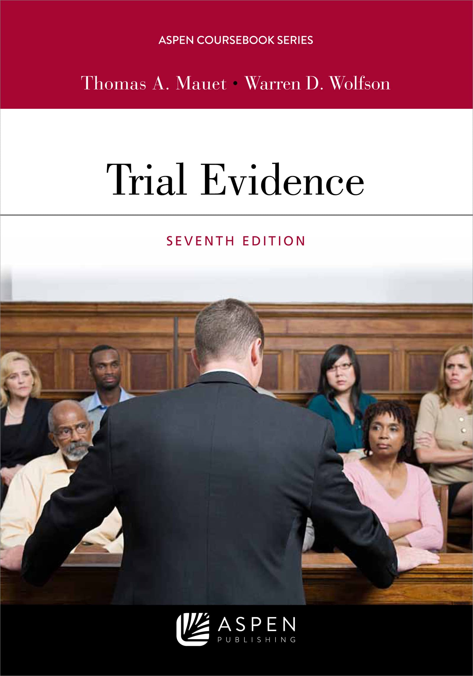 Trial Evidence (Aspen Coursebook Series)