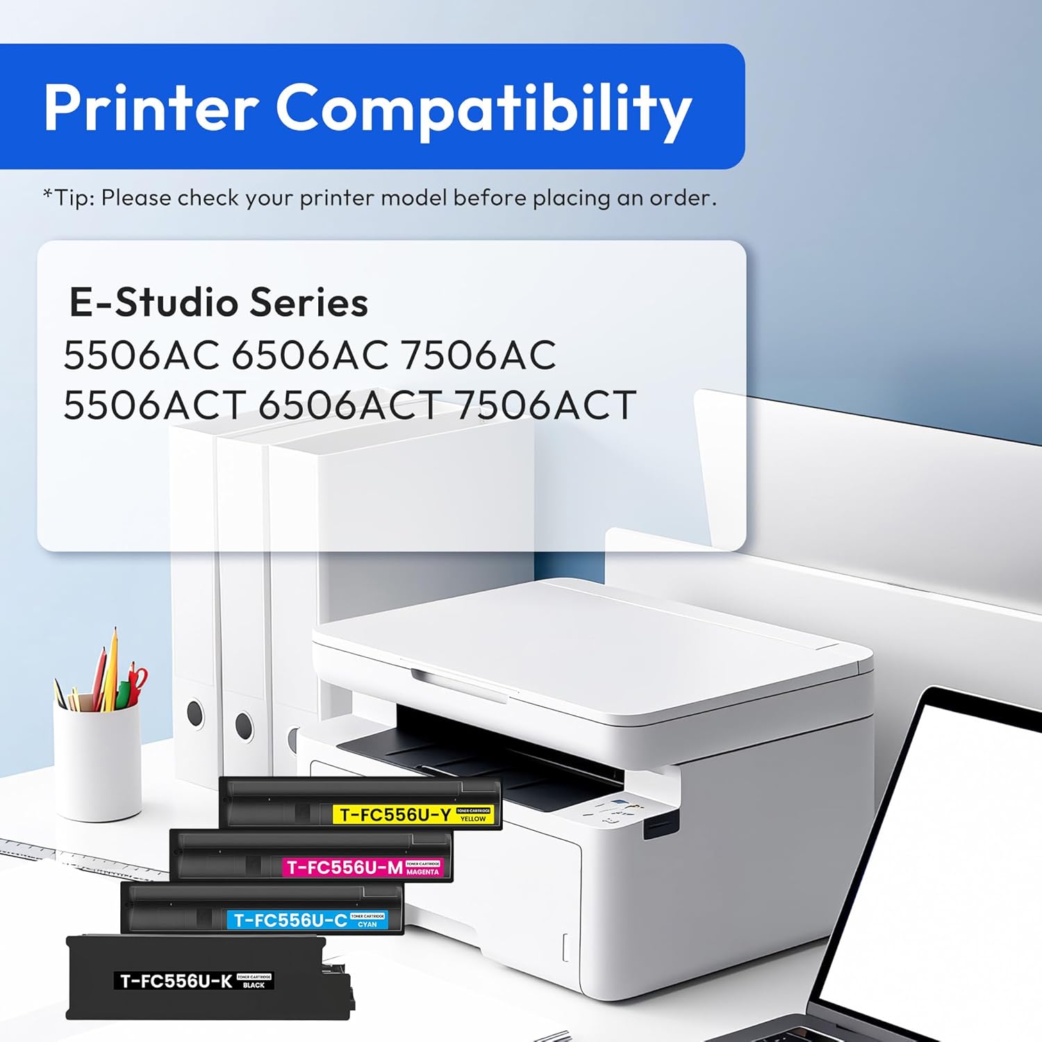 T-FC556U Toner Cartridge Replacement for Toshiba TFC556U T-FC556U-K T-FC556U-C T-FC556U-M T-FC556U-Y Toner Cartridges for E-Studio 5506AC 6506AC 7506AC 5506ACT 6506ACT 7506ACT Printer (4-Pack, KCMY)