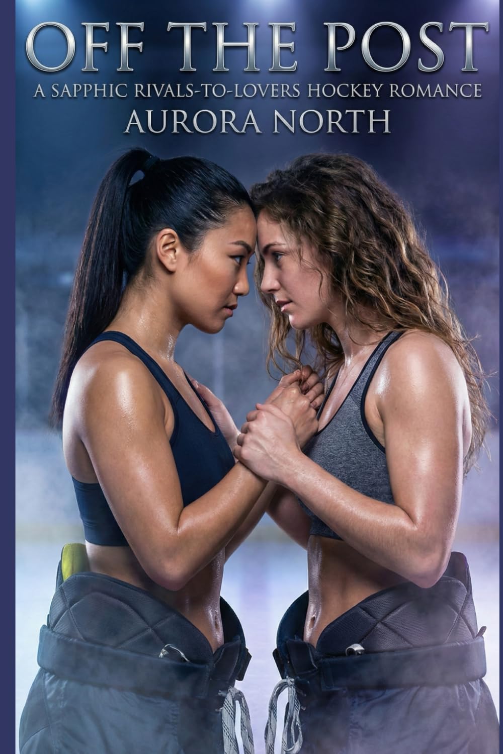 Off the Post: A Sapphic Rivals-to-Lovers Hockey Romance