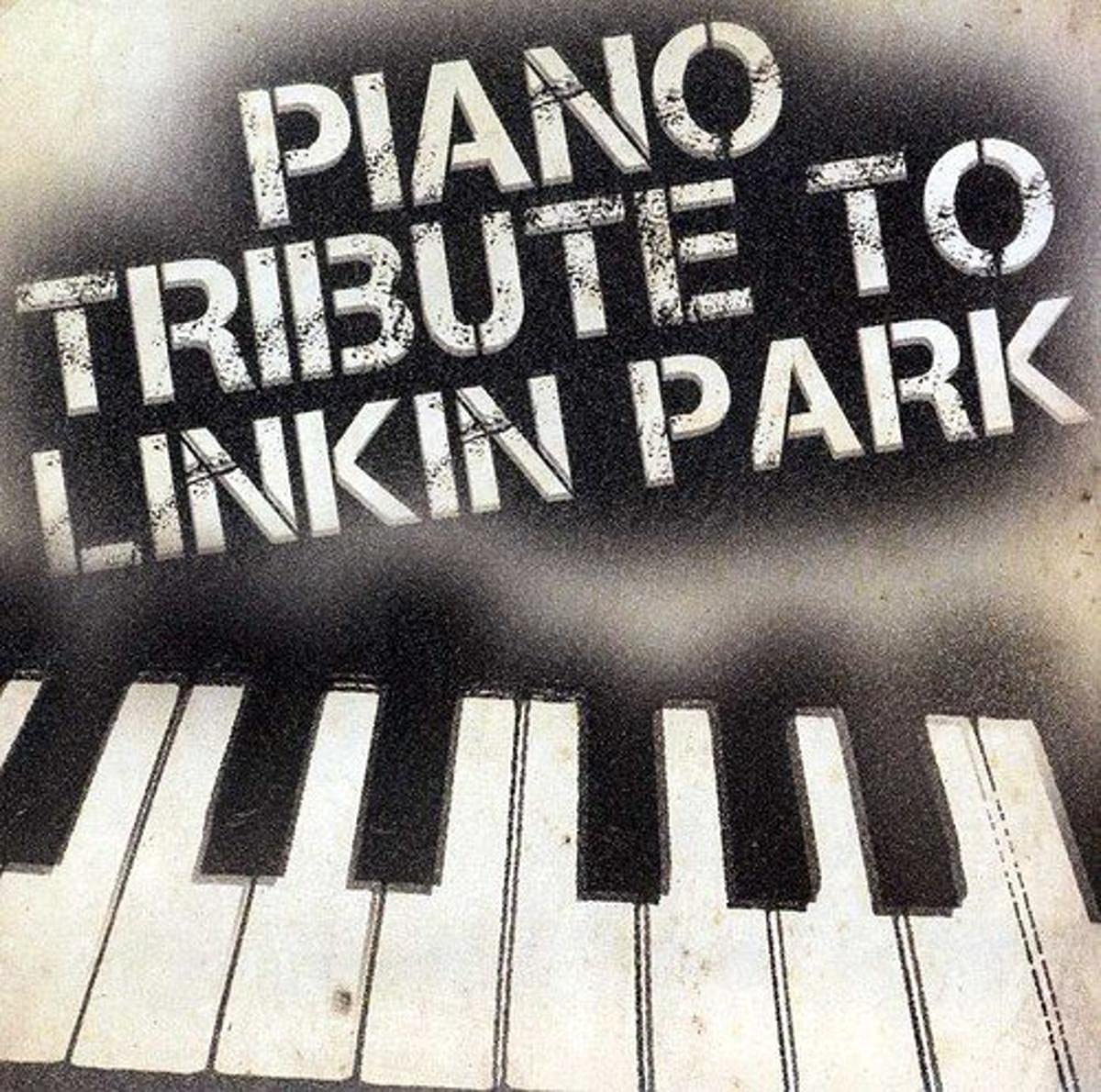 Piano Tribute to Linkin Park