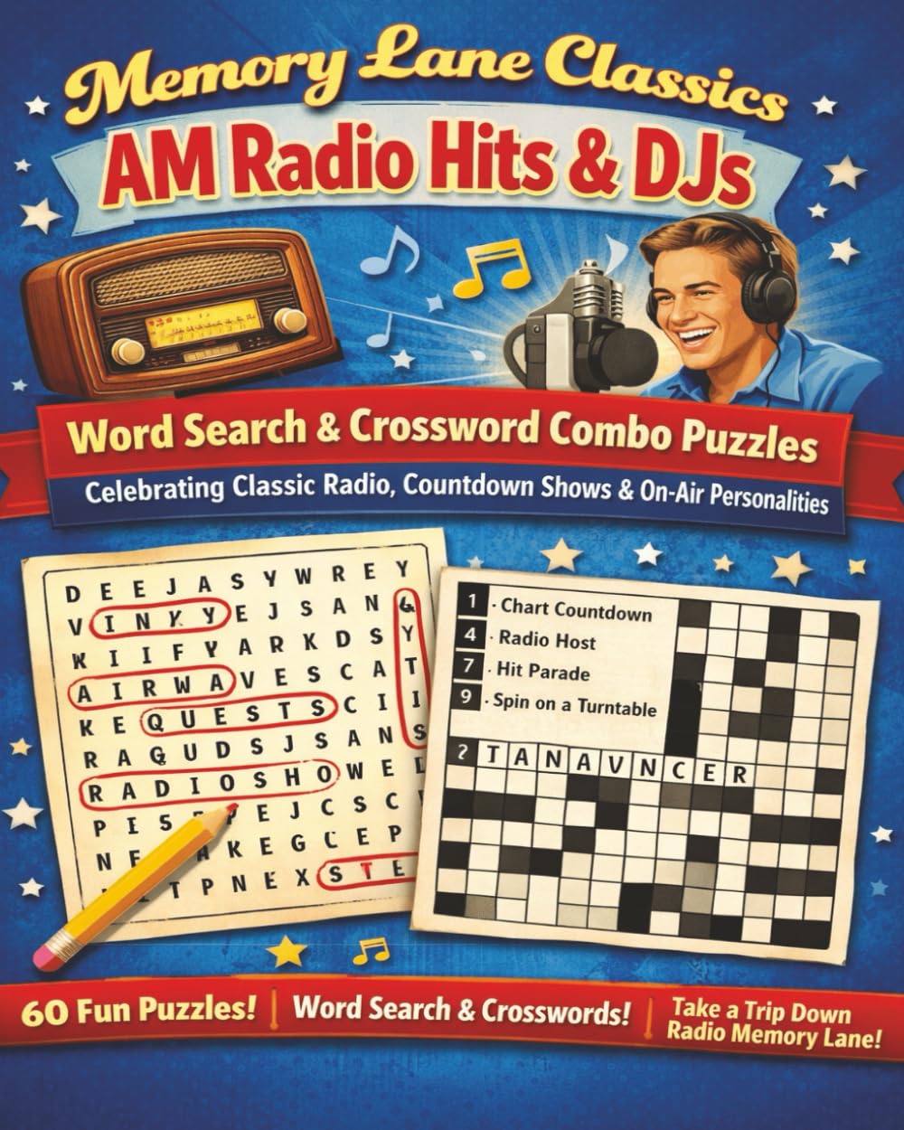 Memory Lane Classics: AM Radio Hits & DJs: Word Search & Crossword Combo Puzzles Celebrating Classic Radio, Countdown Shows & On-Air Personalities