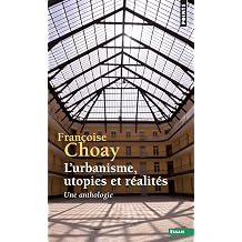 Urbanisme Utopies Et R'Alit's. Une Anthologiel'