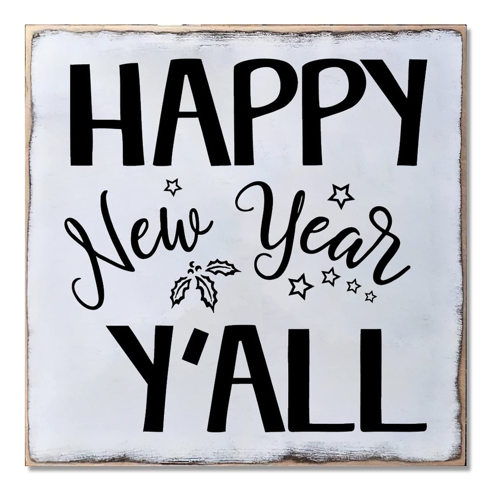 Plaque en bois Happy New Year Yall pour sublimer votre déco de réveillon 40cm