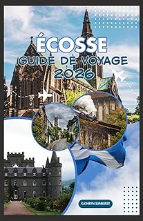 &Eacute;COSSE GUIDE DE VOYAGE 2026