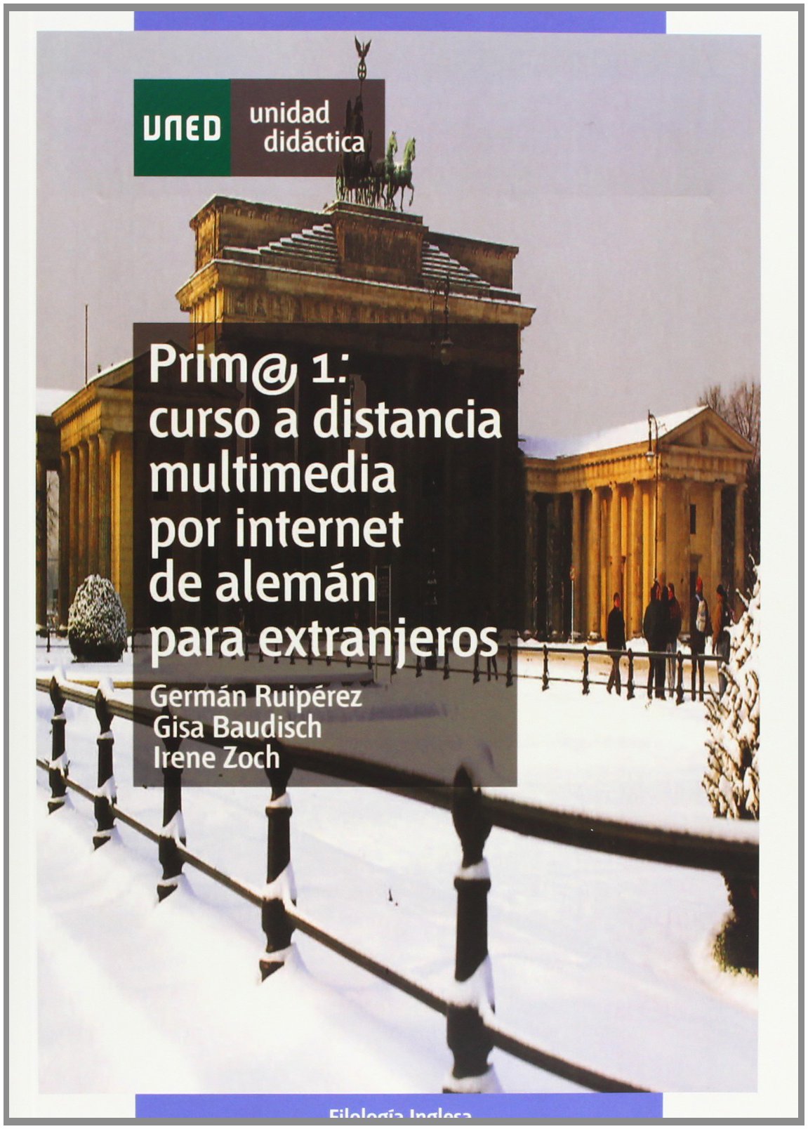 Prim@ 1: Curso a Distancia Multimedia Por Internet de Alemán Para Extranjeros