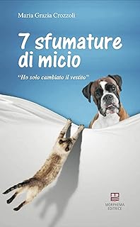 🚨 EXTREME: 7 sfumature di micio: Ho solo cambiato il vestito (IV – Collana Letteraria Vol. 78)