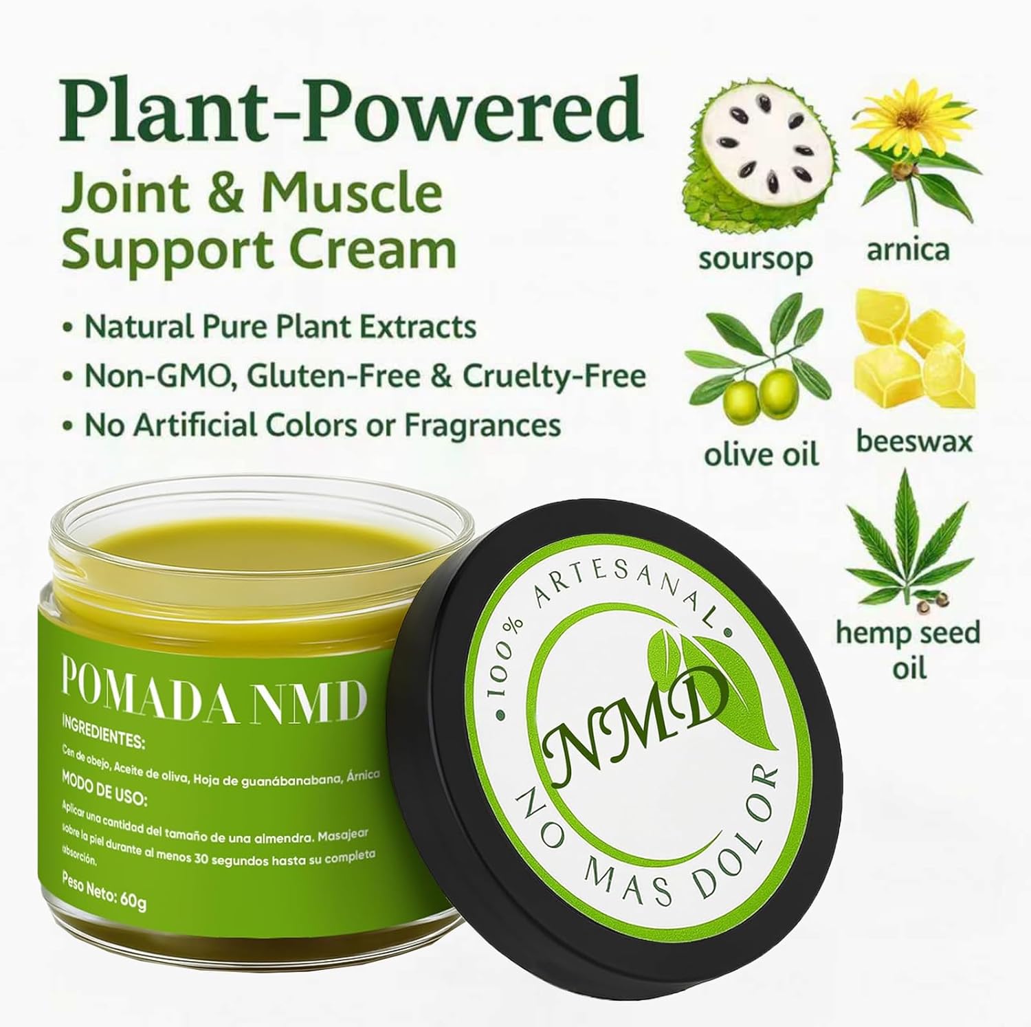 Pomada NMD, Pomada NMD para Dolor, Joint & Muscle Support Cream for Knee, Neck, Hip, Hands, Feet, with Soursop, Arnica, Olive Oil, Beeswax and Hemp Seed Oil, Non-Greasy 2oz Cream (1) - Image 4