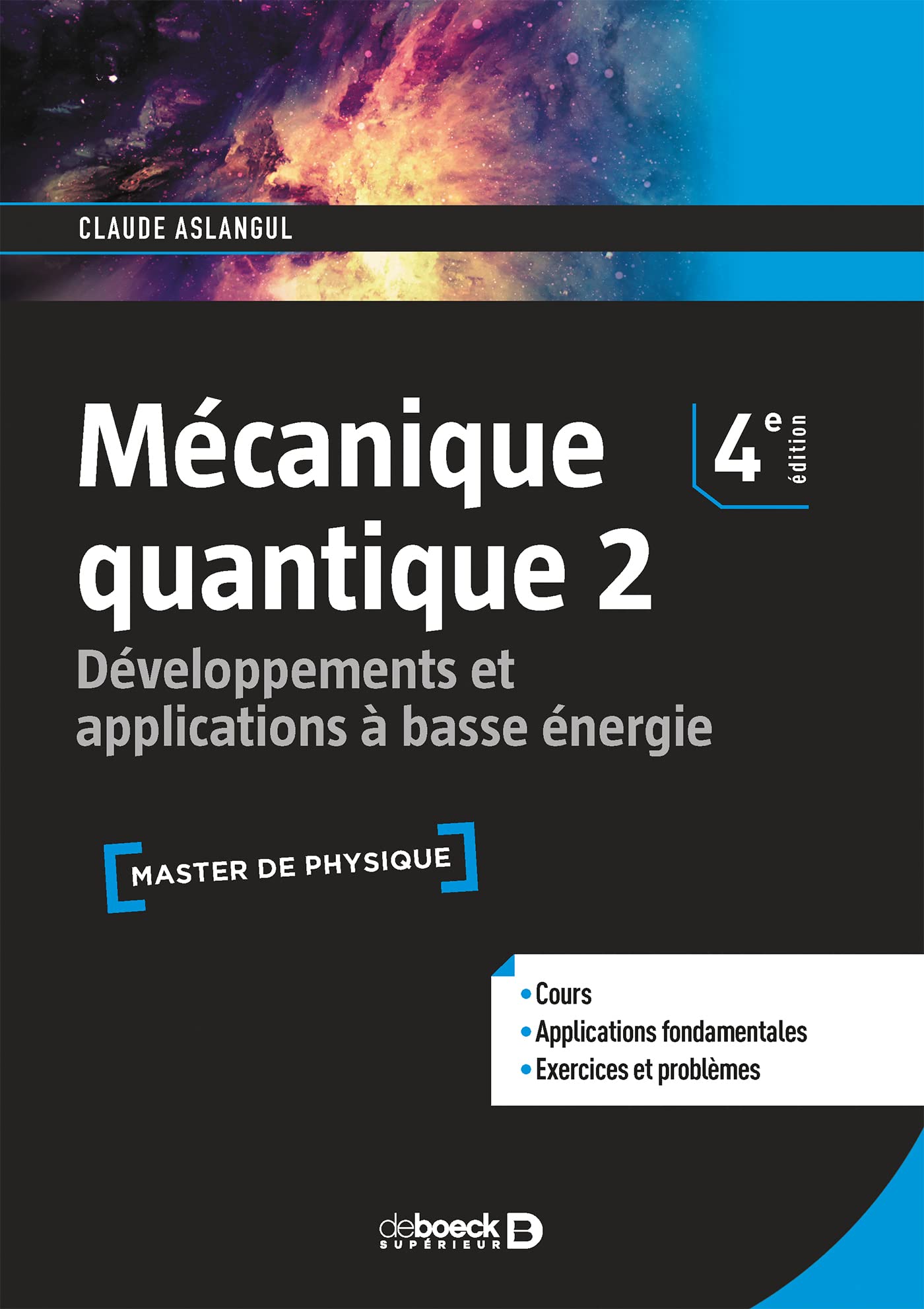 Mécanique quantique 2 (LMD physique): Développements et applications à basse énergie