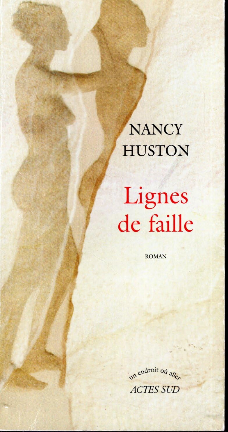 Lignes de faille Huston, Nancy