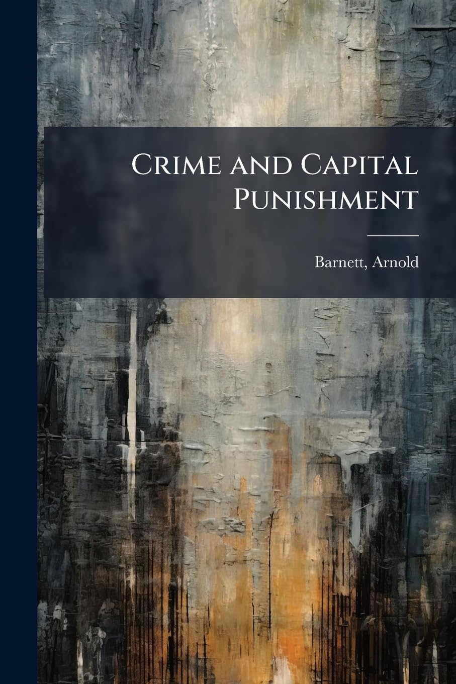 Crime and Capital Punishment