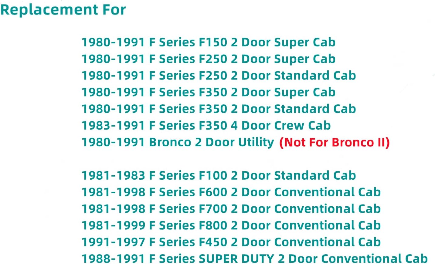 Driver/Left Side Front Vent Window Glass Replacement For Ford F450 F600 F700 F800 F-Super Duty 2 Door Conventional Cab 1981-1999 / Bronco F150 F250 F350 Pickup1980-1991 (Not For Bronco II)