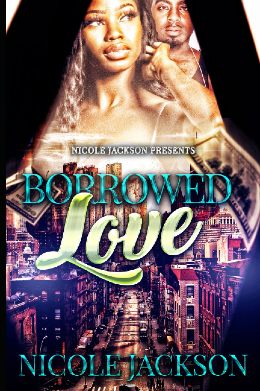 Borrowed Love 2