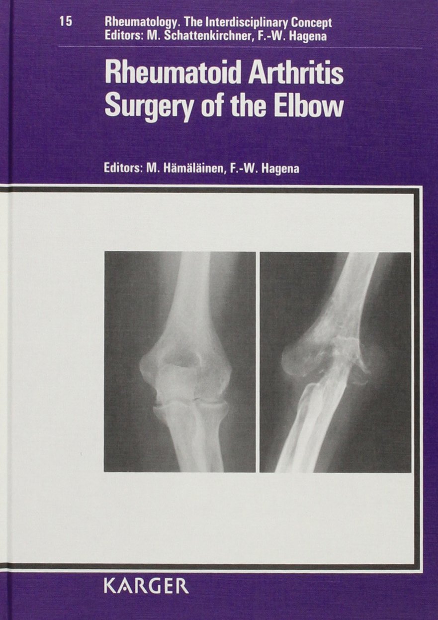 Rheumatoid Arthritis Surgery of the Elbow (RHEUMATOLOGY)