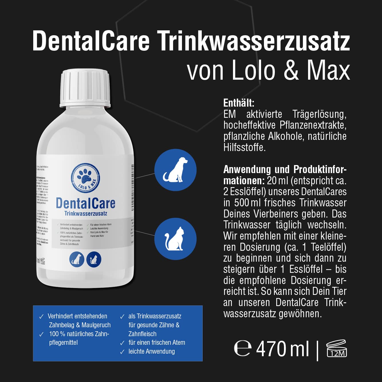 Lolo & Max natürliche Zahnpflege für Hund & Katze - DentaCare Trinkwasserzusatz zur Zahnreinigung für Haustiere - gegen Zahnbelag, Zahnstein & Maulgeruch - vegan - kein Mundgeruch mehr - 470ml
